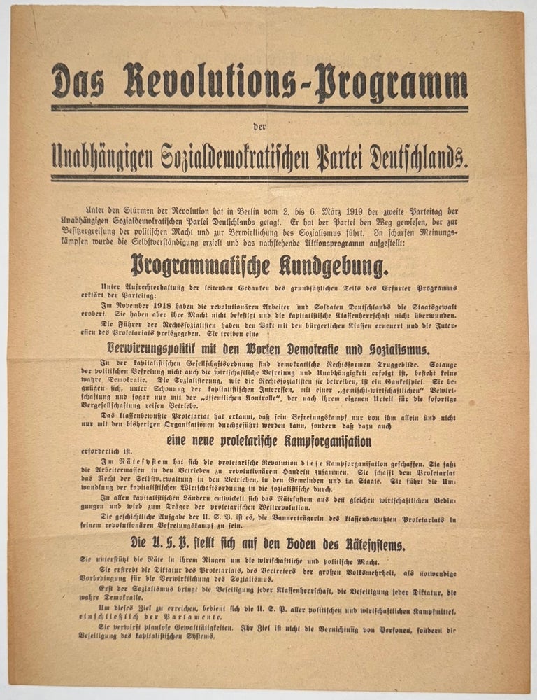 Cat.No: 331252 Das Revolutions-Programm der Unabh&auml;ngigen Sozialdemokratischen Partei Deutschlands [broadside]