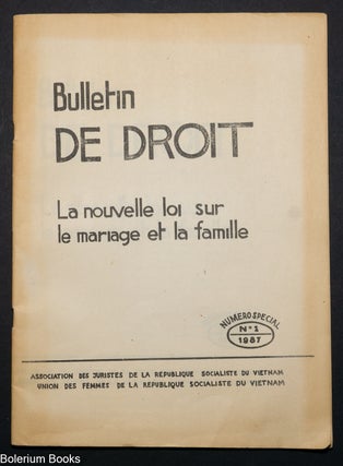 Cat.No: 331372 Bulletin de droit; la nouvelle loi sur le mariage et la famille, numero...