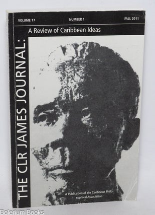 Cat.No: 331455 The CLR James journal; a review of Caribbean ideas volume 17, number 1,...