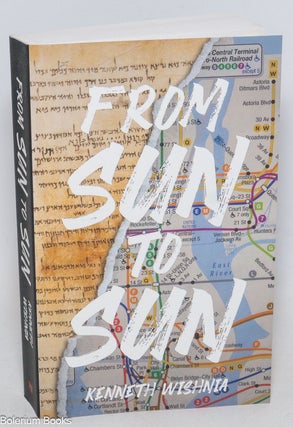 Cat.No: 331649 From Sun to Sun. Kenneth Wishnia