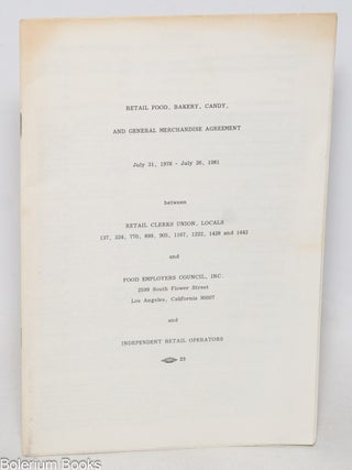 Cat.No: 331703 Retail Food, Bakery, Candy, and General Merchandise Agreement July 31,...