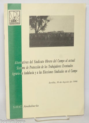 Cat.No: 331726 Alternativas del Sindicato Obrero del Campo al actual Sistema de...
