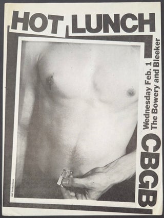 Cat.No: 331808 Hot Lunch / CBGB / Wednesday Feb. 1. The Bowery and Bleeker [handbill