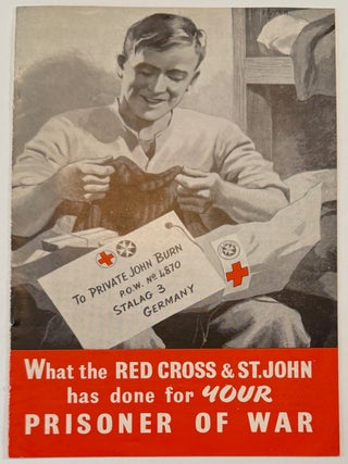 Cat.No: 332105 What the Red Cross and St. John has done for Your Prisoner of War