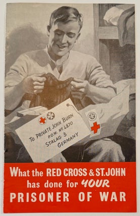 Cat.No: 332105 What the Red Cross and St. John has done for Your Prisoner of War