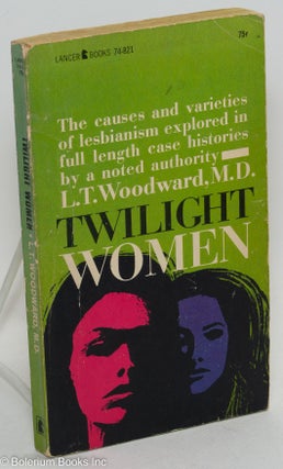 Cat.No: 33224 Twilight Women. L. T. Woodward, Robert Silverberg
