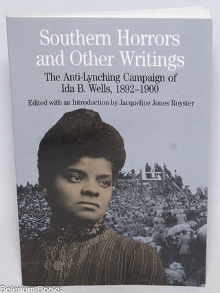 Cat.No: 332259 Southern Horrors and Other Writings - The Anti-Lynching Campaign of Ida B....