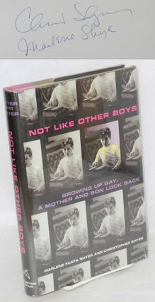 Cat.No: 33233 Not Like Other Boys: growing up gay: a mother and son look back. Marlene...