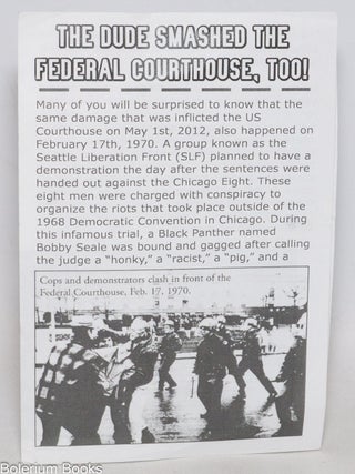 Cat.No: 332650 The Dude Smashed the Federal Courthouse, Too! Jeff Dowd, association