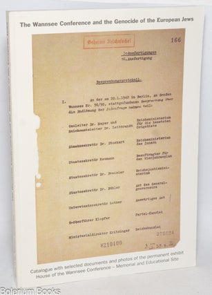 Cat.No: 332657 The Wannsee Conference and the Genocide of the European Jews; catalogue...
