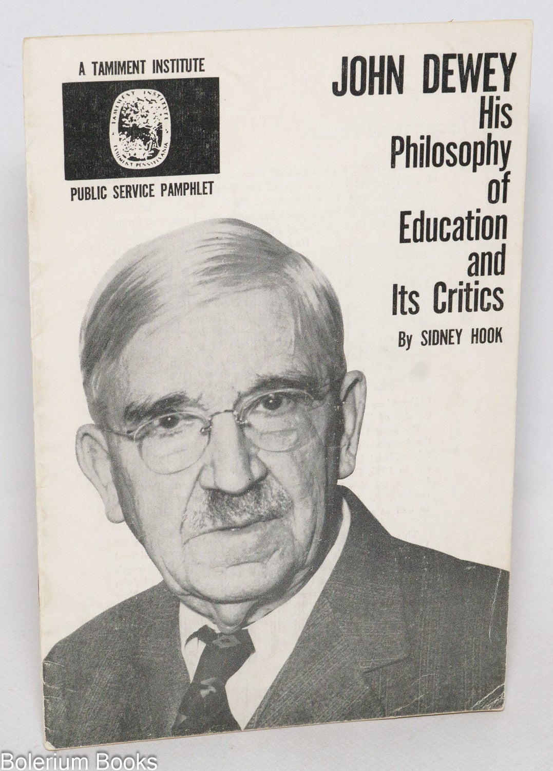 John Dewey: His Philosophy of Education and Its Critics | Sidney Hook