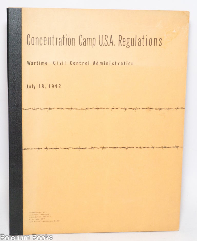 Cat.No: 332755 Concentration Camp U.S.A. Regulations. Wartime Civil Control...