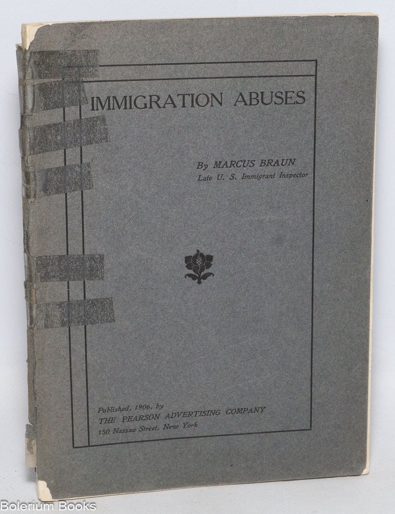 Cat.No: 332775 Immigration abuses; glimpses of Hungary and Hungarians. Marcus Braun.