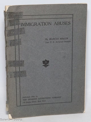 Cat.No: 332775 Immigration abuses; glimpses of Hungary and Hungarians. Marcus Braun