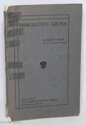 Cat.No: 332775 Immigration abuses; glimpses of Hungary and Hungarians. Marcus Braun