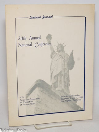 Cat.No: 332912 Souvenir Journal: 24th Annual National Conference of the American...