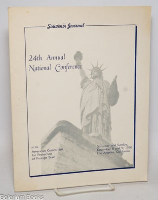Cat.No: 332912 Souvenir Journal: 24th Annual National Conference of the American...