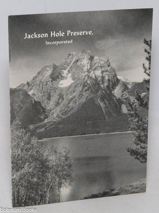 Cat.No: 333015 Jackson Hole Preserve, Inc