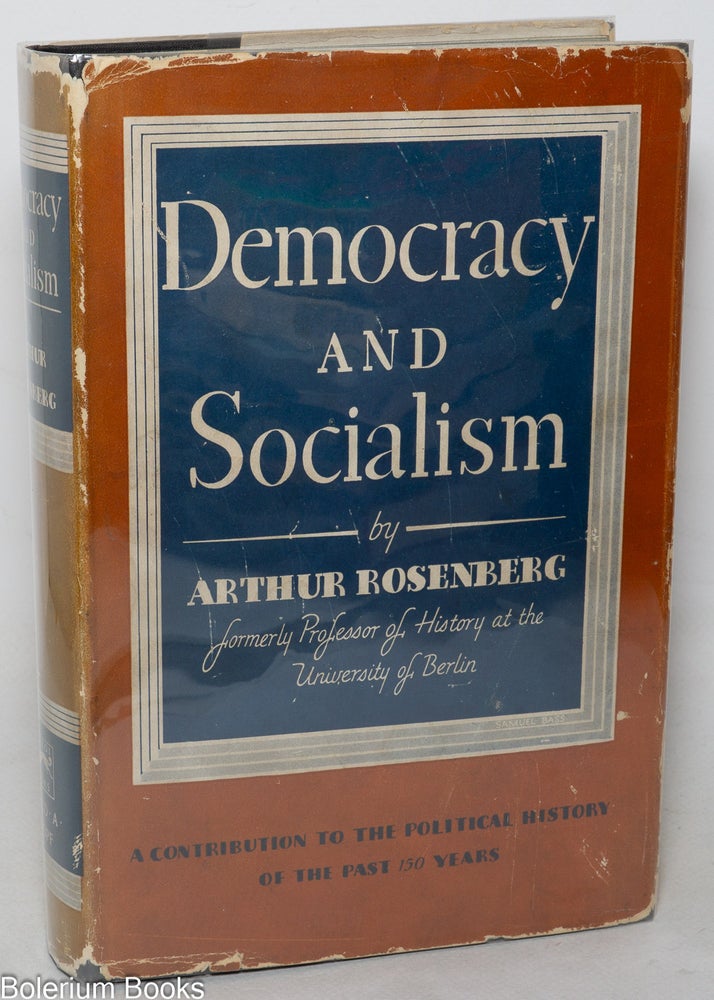 Isenberg Problem Democracy Democracy and socialism a contribution to the political history of the ...