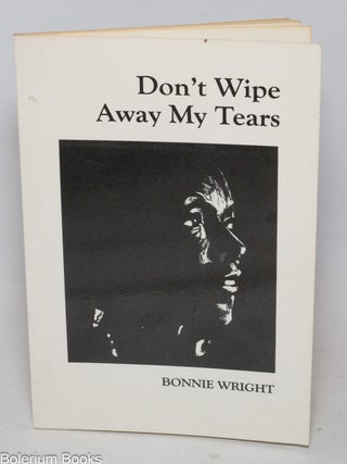 Cat.No: 333173 Don't Wipe Away My Tears. Bonnie Wright