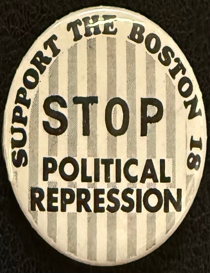 Cat.No: 333263 Support the Boston 18. Stop political repression [pinback button]