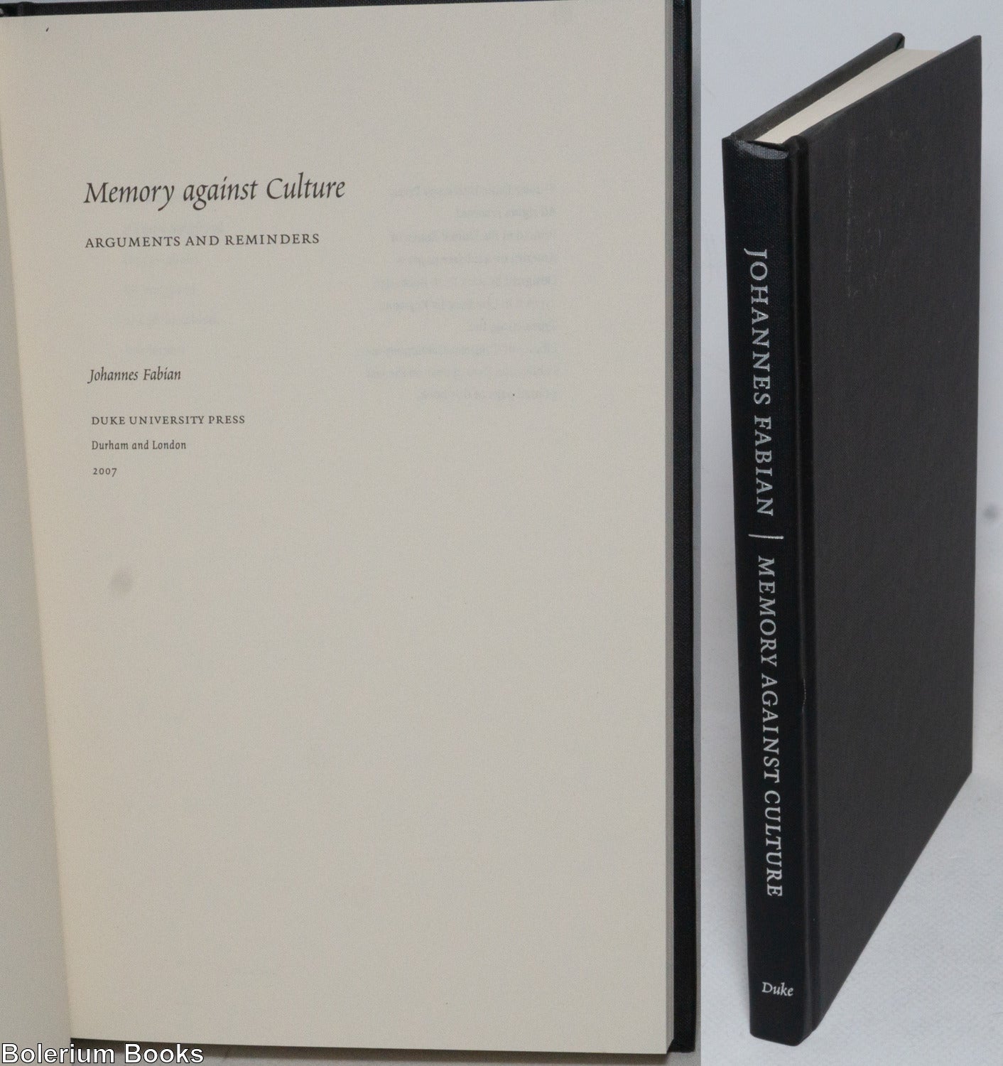 Memory against culture; arguments and reminders | Johannes Fabian