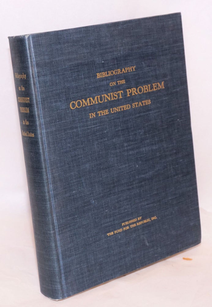 Cat.No: 33339 Bibliography on the Communist problem in the United States