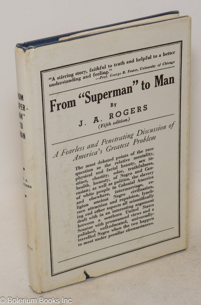 Cat.No: 33354 From "superman" to man. J. A. Rogers.