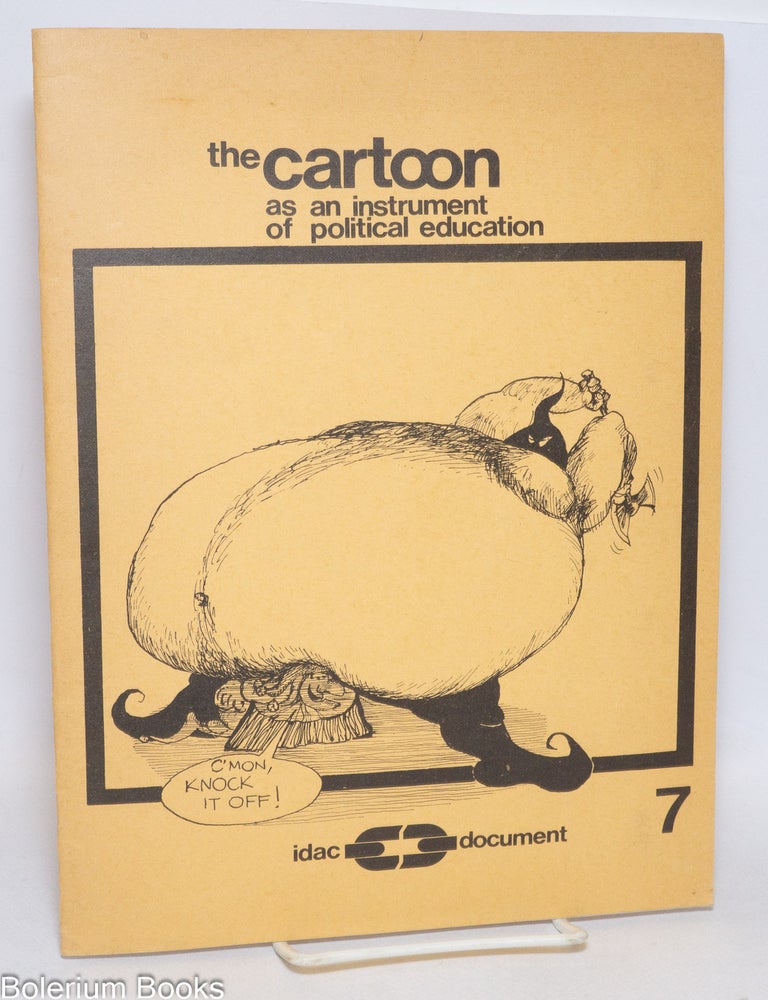 Cat.No: 333802 The cartoon as an instrument of political education