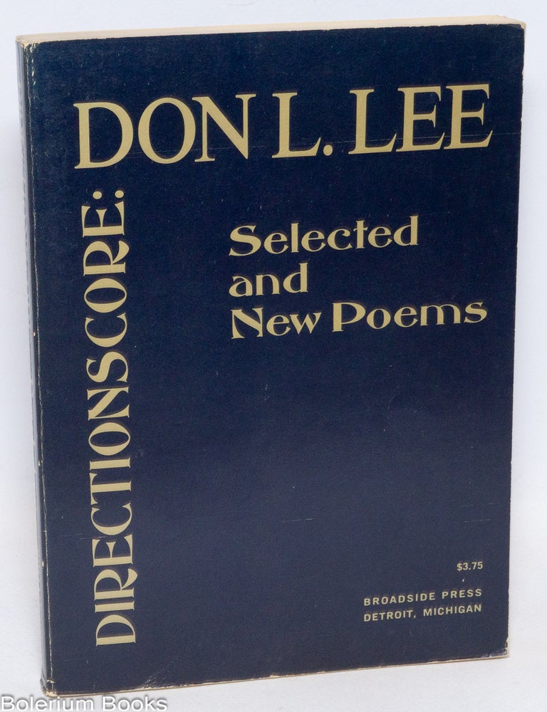 Directionscore: Selected and New Poems | Don L. Lee