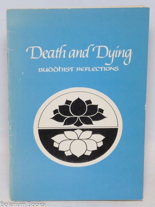 Cat.No: 333874 Death and dying: Buddhist reflections