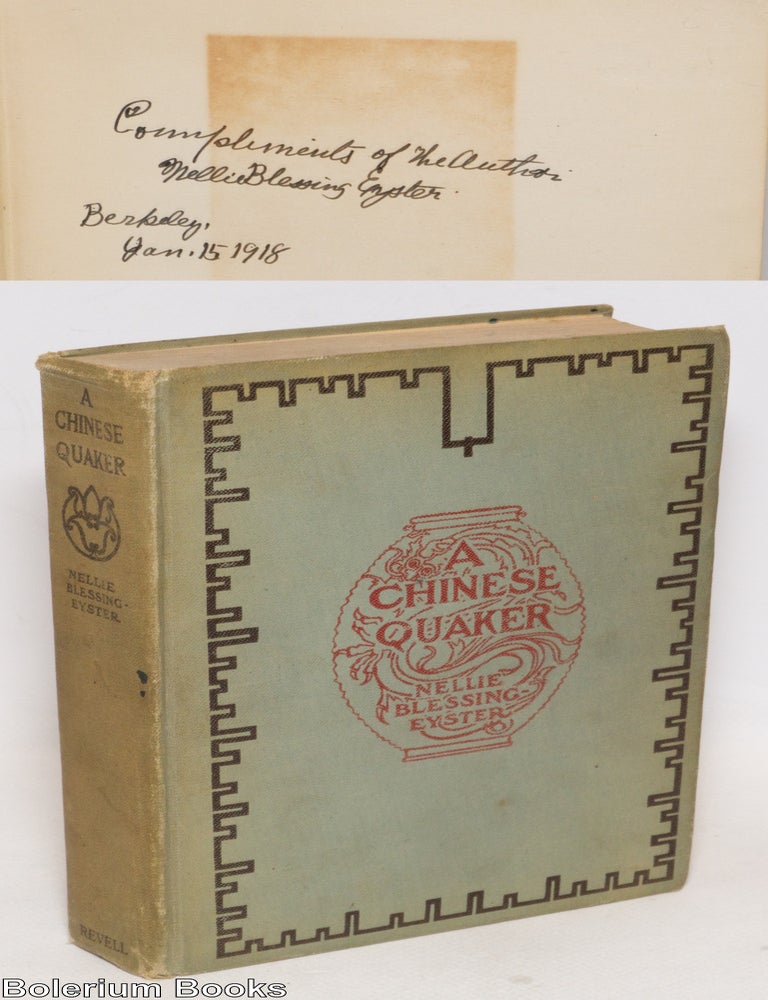 Cat.No: 333984 A Chinese Quaker [signed]. Nellie Blessing Eyster.
