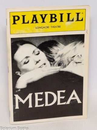 Cat.No: 334053 Playbill, Long Acre Theatre: Medea starring Diana Rigg vol. 94, #6, June...