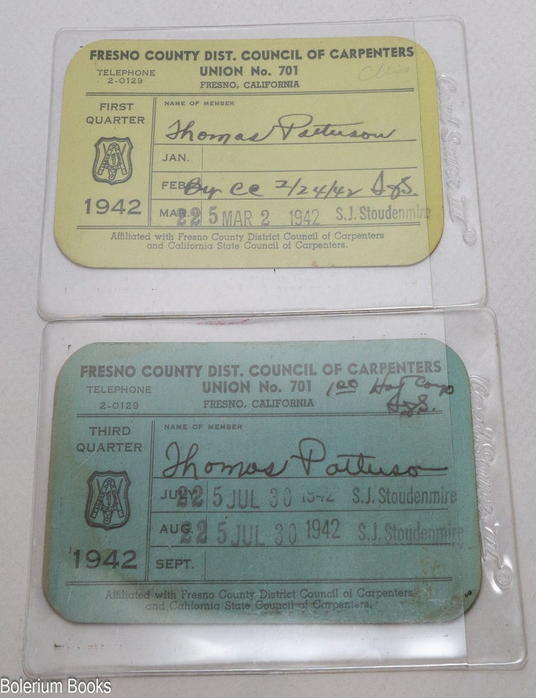 Cat.No: 334171 Fresno County Dist. Council of Carpenters Union No. 701, issued under the authority of the United Brotherhood of Carpenters and Joiners of America- by the California State Council of Carpenters [two work cards]