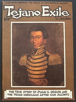 Cat.No: 334207 Tejano Exile: the True Story of Juan N. Seguin and the Texas-Mexicans...