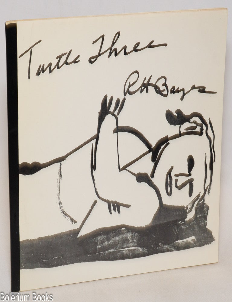 Cat.No: 334210 History of the Turtle. Book III. Ronald H. Bayes, Margaret Randall, Marvin Saltzman.