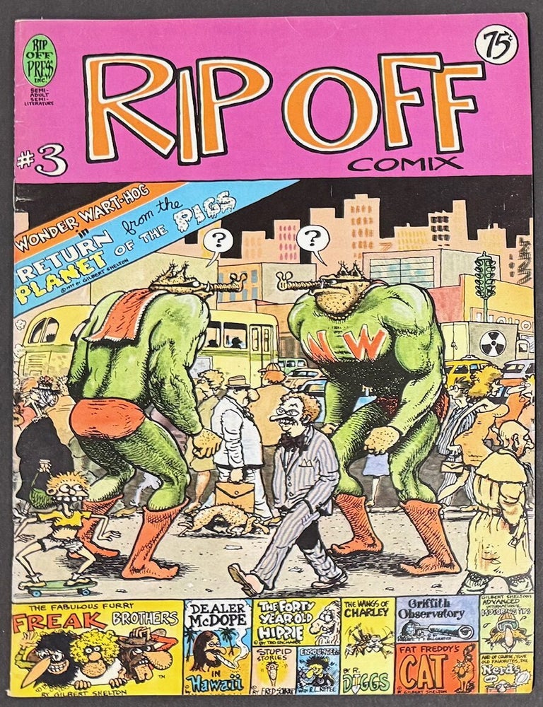 Rip Off Comix. No. 3 | Gilbert Shelton, Dave Sheridan, Bill Griffith