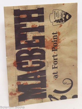 Cat.No: 334389 Macbeth at Fort Point [program] September 5 - October 6, 2013. William...