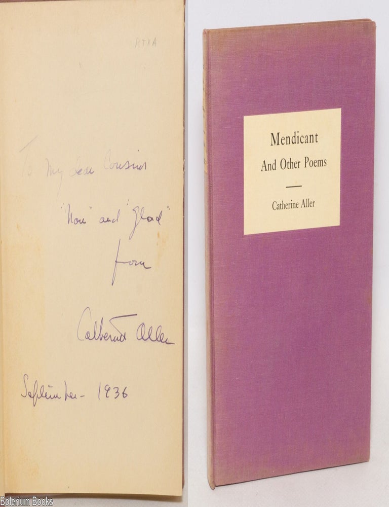 Cat.No: 334766 Mendicant and other poems [inscribed & signed]. Catherine Aller.