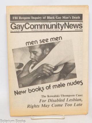 Cat.No: 334867 GCN: Gay Community News; the weekly for lesbians and gay males; vol. 13,...