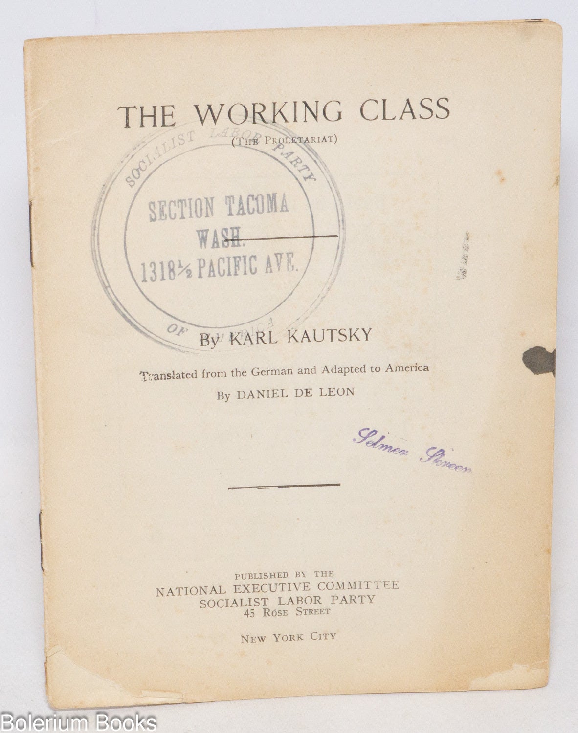 Proletariat Working Class The working class the proletariat Translated from the German and ...