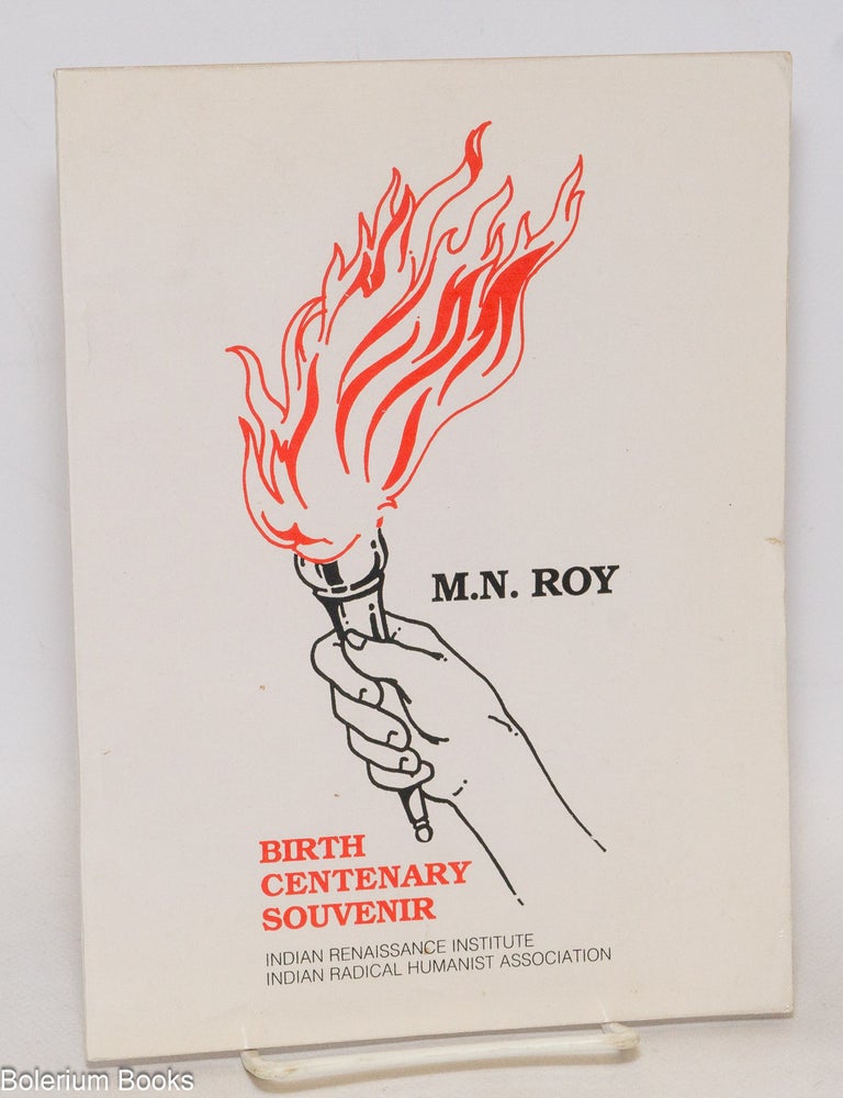 Cat.No: 335129 M. N. Roy; birth centenary souvenir. Dr. Hermann Bondi.