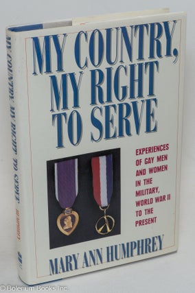 Cat.No: 33517 My country, my right to serve: experiences of gay men and women in the...