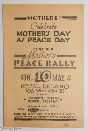 Cat.No: 335279 Mothers! Celebrate Mother's Day as Peace Day. Come to a Mother's...