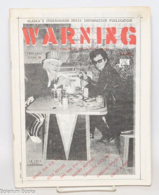 Cat.No: 335389 Warning; Alaska's underground music information publication, issue 16...
