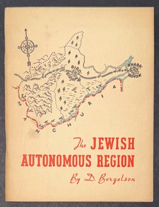 Cat.No: 335419 The Jewish Autonomous Region. D. Bergelson