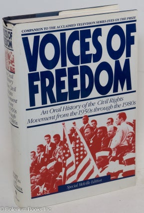 Cat.No: 33558 Voices of freedom; an oral history of the civil rights movement from the...