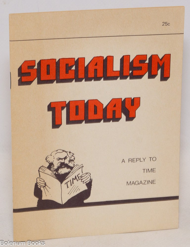 Cat.No: 335737 Socialism today: a reply to Time magazine