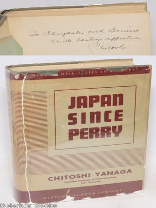 Cat.No: 335763 Japan Since Perry [signed]. Chitoshi Yanaga