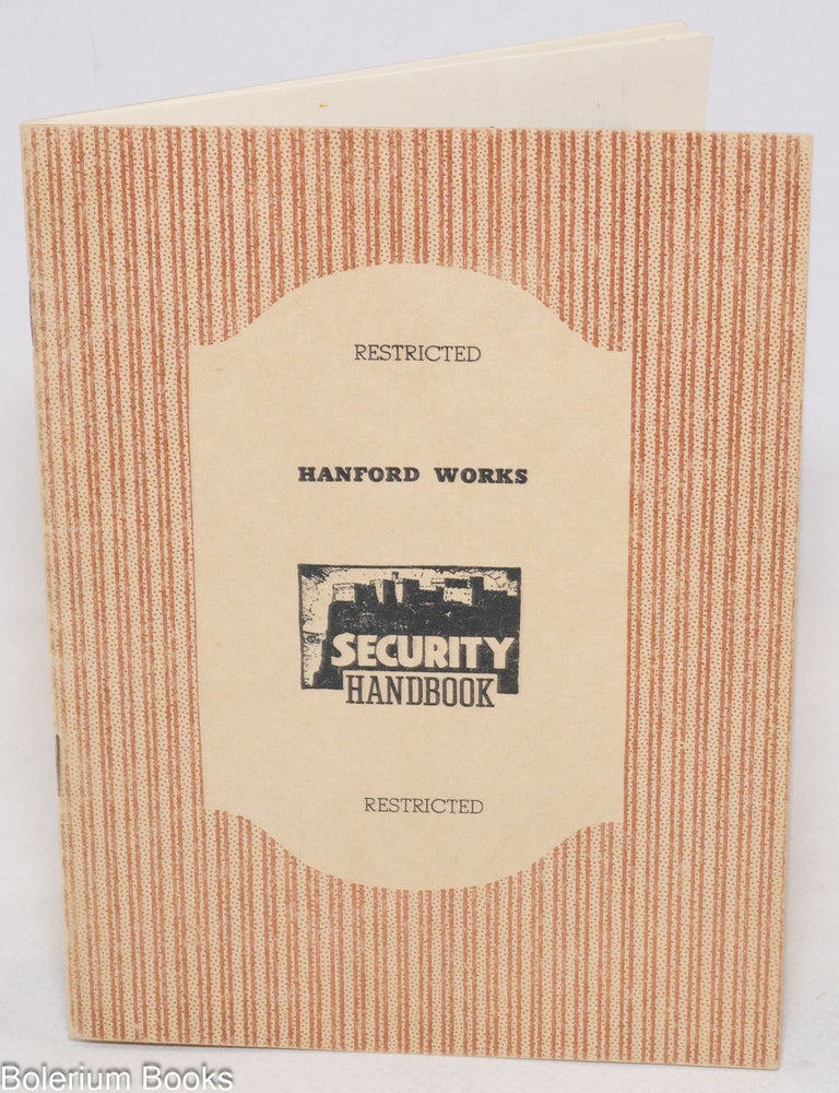 Cat.No: 335780 Restricted. Hanford Works. Security Handbook. Restricted.